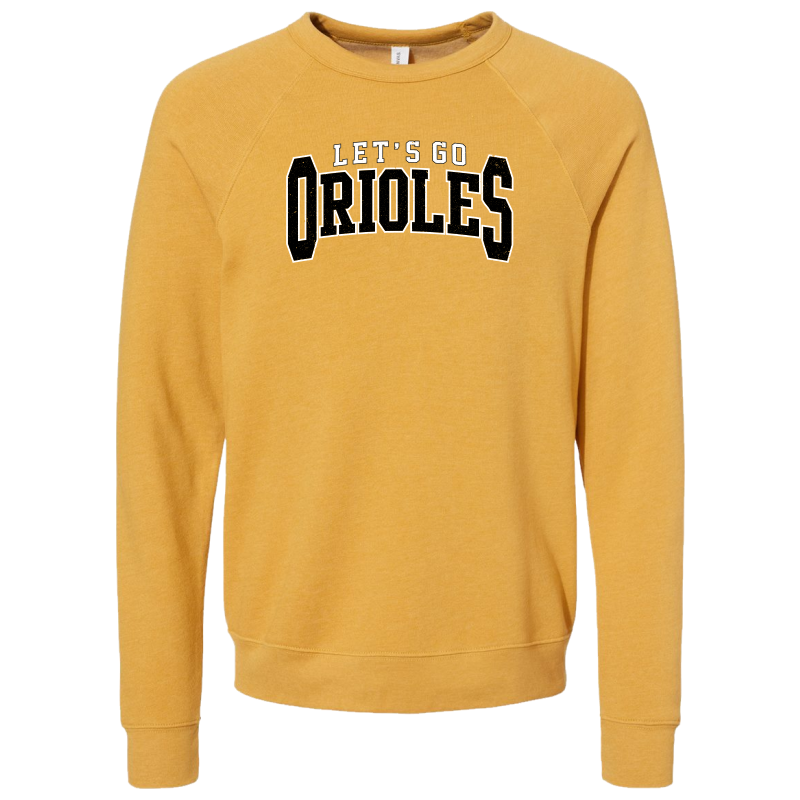 Let's Go Orioles Crewneck