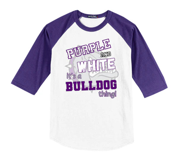It's a Bulldog Thing Raglan Tee