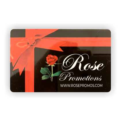 *Rose Promotions Gift Card