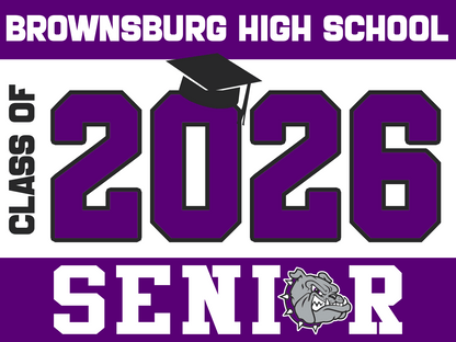 Brownsburg Senior 2026 Yard Sign