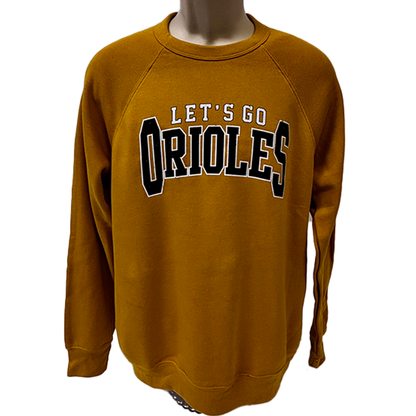 Let's Go Orioles Crewneck