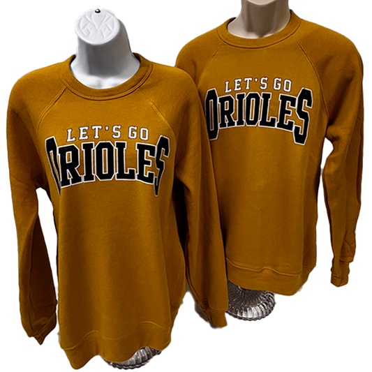 Let's Go Orioles Crewneck