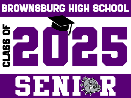 Last Chance: Senior 2025 Yard Sign