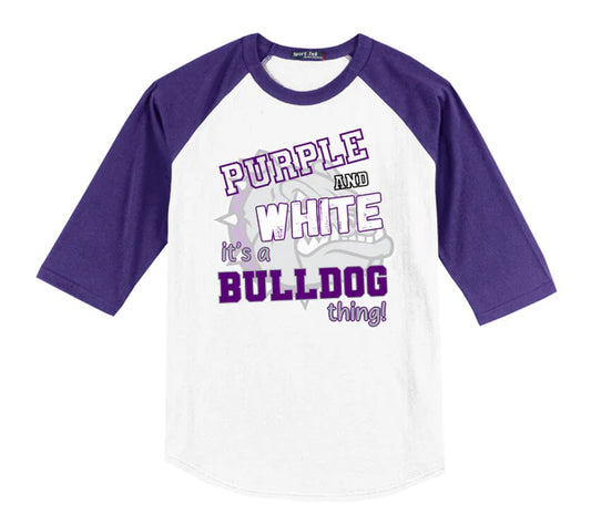 It's a Bulldog Thing Raglan Tee