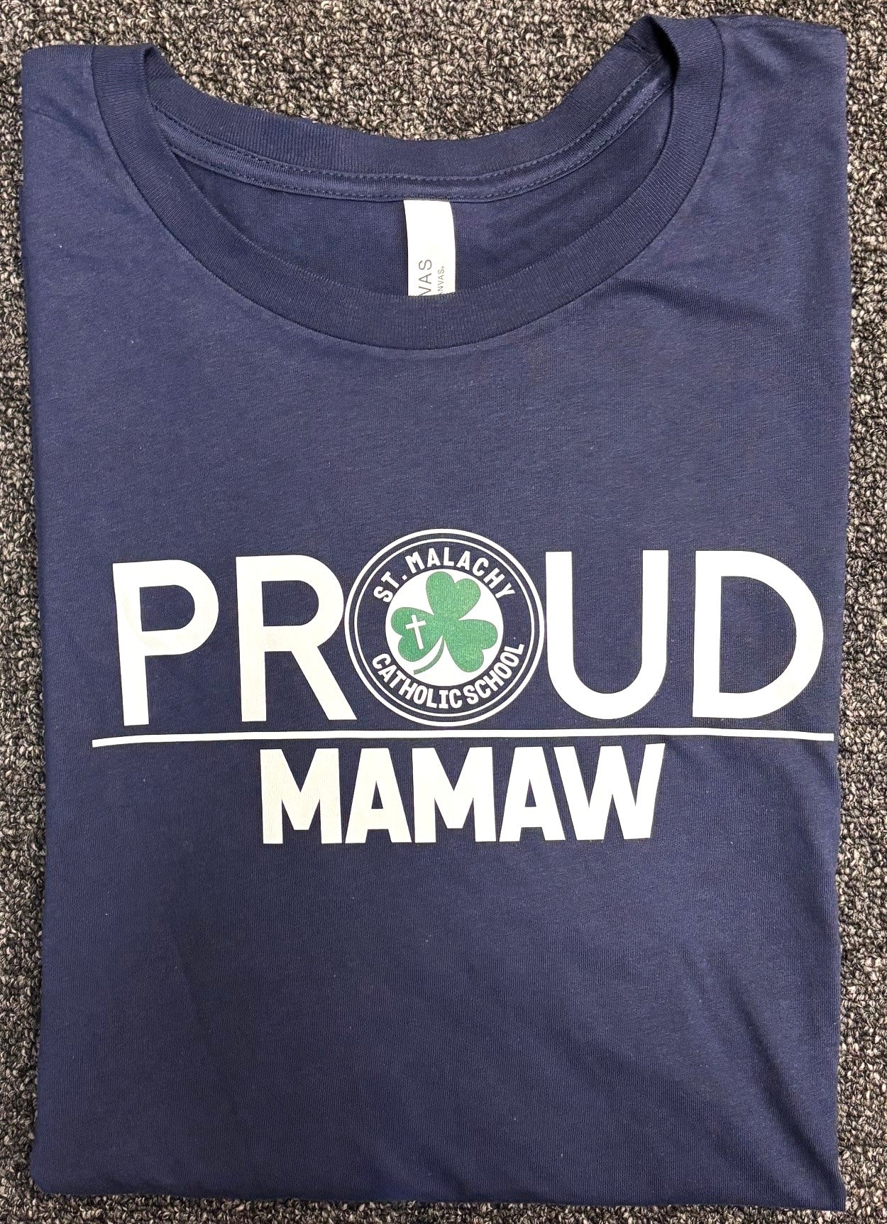 Proud Mamaw St. Malachy Tee